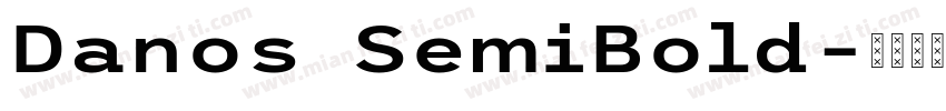 Danos SemiBold字体转换